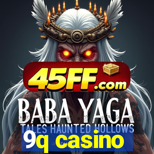 9q casino